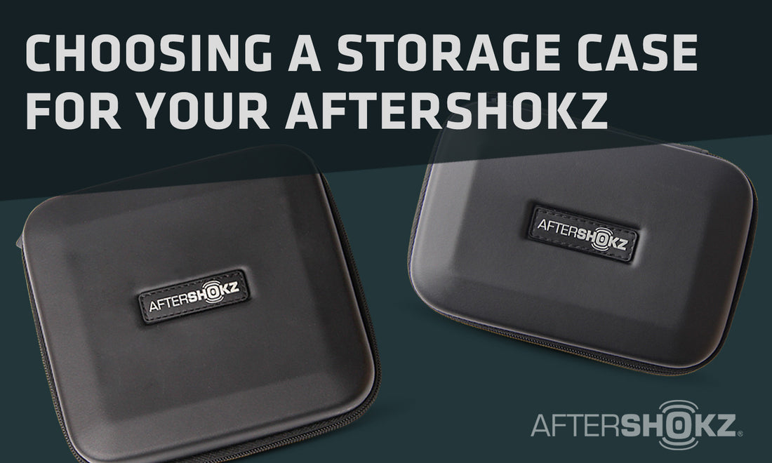 How To Choose The Best Storage Case For Your AfterShokz