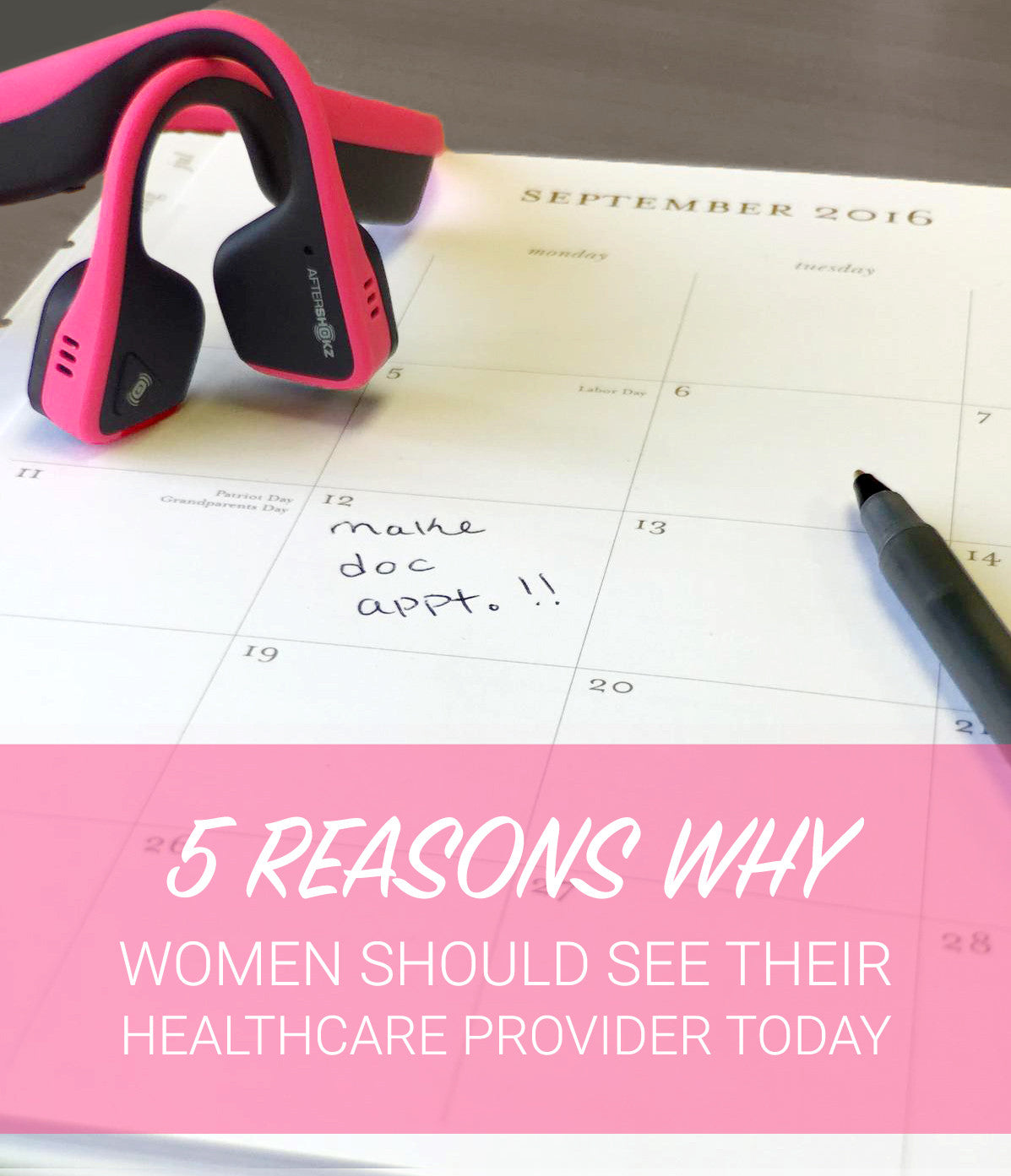 5 Reasons Why Women Should Make Routine Doctor Visits