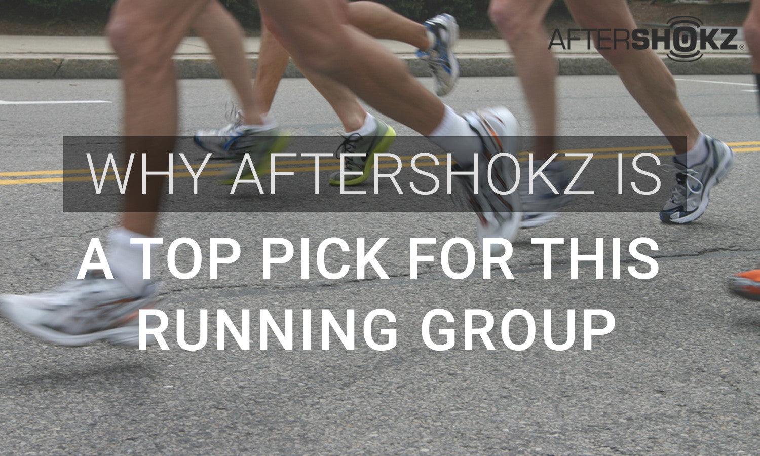 Why Running Groups Choose AfterShokz